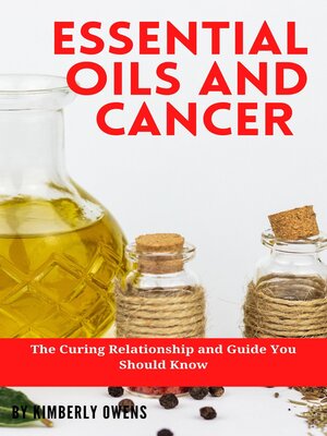 cover image of ESSENTIAL OILS AND CANCER